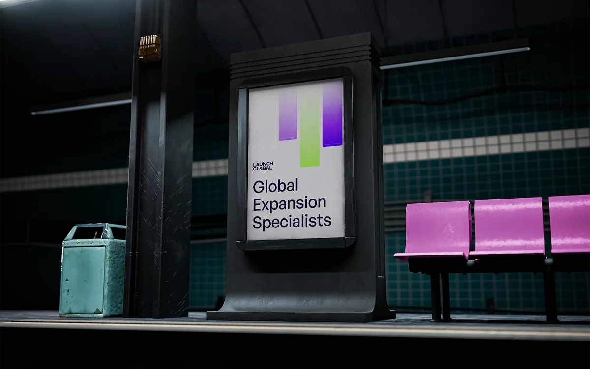 Launch Global global expansion advertising poster at a bus shelter